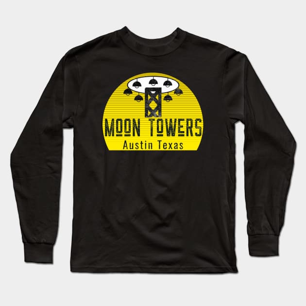 Austin Texas Moon Towers Long Sleeve T-Shirt by Cult Classics